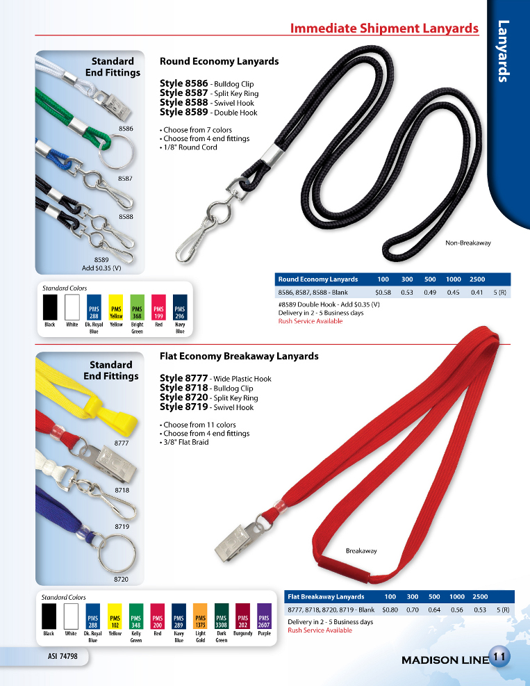 Immediate shipment lanyards